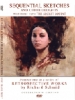Sequential Sketches & Other Delights: Retrospective Works by Richard Schmid DVD